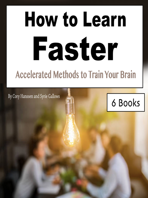 Title details for How to Learn Faster by Syrie Gallows - Wait list